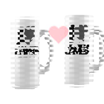 I Heart James First Name I Love Custom Stuff Coffee Mug | Mazezy