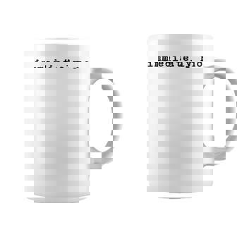 Immediately No Adult Humor Sarcastic Saying Coffee Mug | Seseable FR