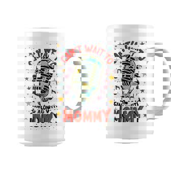 Kids Can't Wait To Sing Along With Mommy Vocalist Mom Girls Boys Coffee Mug | Mazezy