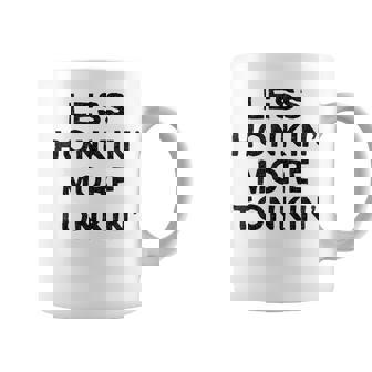 Less Honkin More Tonkin Country Drinking Honky Tonk Coffee Mug | Mazezy