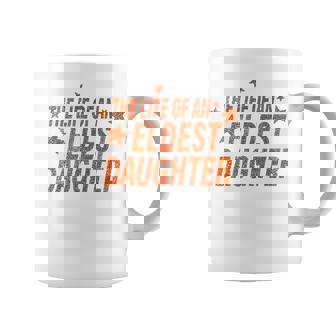 The Life Of An Eldest Daughter Coffee Mug | Mazezy