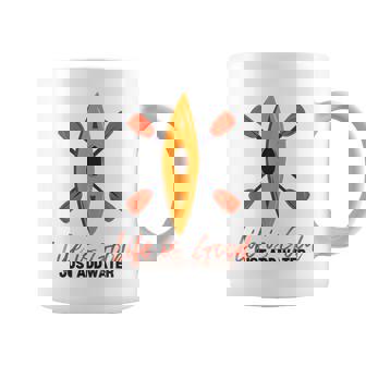 Life Is Really Good Just Add Water Kayaking Kayak Outdoor Coffee Mug - Thegiftio