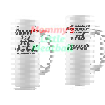 Mommy's Little Meatball Italian Coffee Mug | Seseable UK