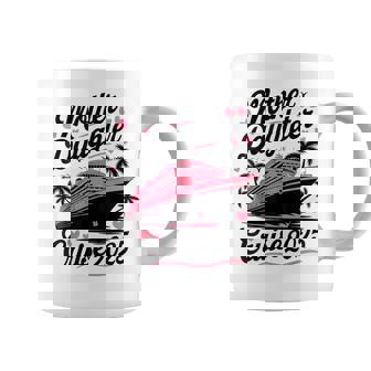 Mother And Daughter Cruise 2025 Mom Daughter Trip 2025 Coffee Mug | Mazezy