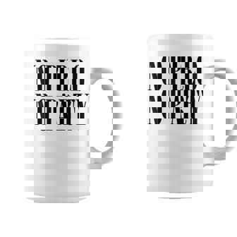 No Pirlo No Hay Fiesta Taza de café - Regaloses