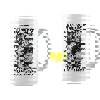 No Take Only Throw Tennis Ball German Shepherd Dog Mom Coffee Mug - Monsterry