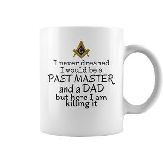 Pasado Maestro Y Un Papá Masónico Padre Día Maestro Mason Taza de café - Regaloses