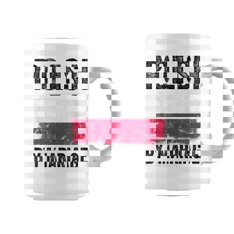 Polish By Marriage Poland Flag Husband Wife Coffee Mug | Mazezy