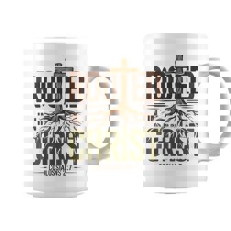 Rooted In Christ Jesus God Religious Cross Christian Faith Coffee Mug - Seseable