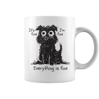 Shaggy Dog Scruffy Dog Its Fine Im Fine Everythings Fine Dog Coffee Mug - Thegiftio UK