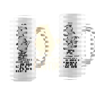 Sometimes I Just Be Farting Fart Coffee Mug | Seseable CA