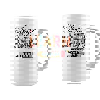 Teacher Y'all Gonna Learn Today First Day Of School Teacher Coffee Mug - Thegiftio