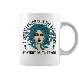 A Woman's Place Is In The Resistance Resist Protest Feminist Coffee Mug - Monsterry