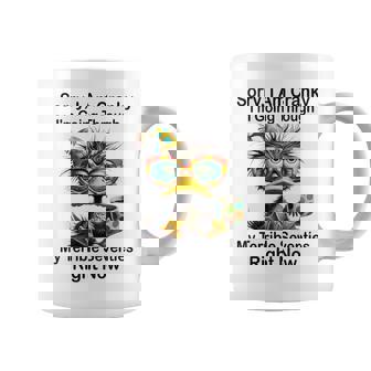 Women's Sorry I'm Cranky I'm Going Through My Terrible 70'S Now Coffee Mug | Seseable CA