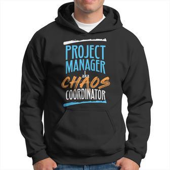 Agile Drôle De Chef De Projet Aka Chaos Coordinator Sweat à capuche - Cadeauxyz