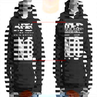 Antes De Que Preguntes No Declaración Divertida Sudadera - Regaloses