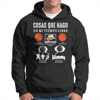 Baloncesto Cosas Que Hago Jugador De Baloncesto Niño Hombre Sudadera - Regaloses