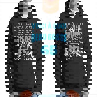 Beau Gosse Quiient D'avoir 65 Ans Anniversaire Blague Sweat à capuche - Cadeauxyz