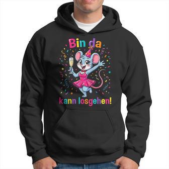 Bin Da Kann Losgehen Karnevalsmaus Look Kapuzenpullover - Geschenkecke