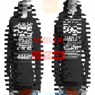 Cadeau Anniversaire Homme Humour Original Pasieuxintage Sweat à capuche - Cadeauxyz