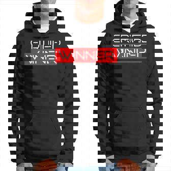 Certified Winner Cadeau Homme Humour Original Anniversaire Sweat à capuche - Cadeauxyz