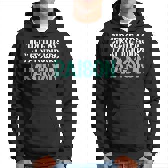 Cherche Pas J'ai Toujours Raison Humour Cadeau Drole Sweat à capuche - Cadeauxyz