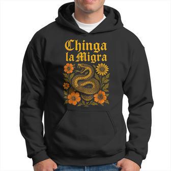 Chinga La Migra Pro Inmigración Fascismo Derechos Humanos Sudadera - Regaloses