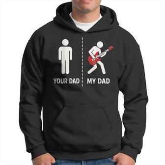 Your Dad My Dad Basso Divertente Felpa con cappuccio - Novitaregali
