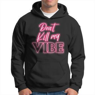 Dont Kill Myibe Kapuzenpullover - Seseable