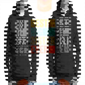 El Mejor Regalo De Hermana Mayor De Todos Los Tiempos Sudadera - Regaloses