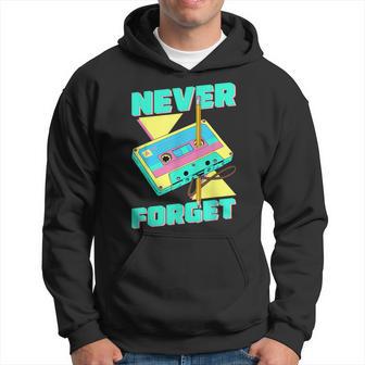 Never Forget Kassette Tape Retro 80Er Und 90Er Jahre Party Kapuzenpullover - Geschenkecke