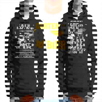 Garten Bier Hobby Gärtner Bierliebhaber Geschenk Kapuzenpullover - Seseable