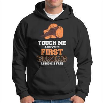 Hombre Tócame Yu Primera Lección De Boxeo Es Gratis Tailandés Boxeador Sudadera - Regaloses