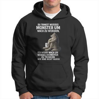 Ich Werde Wach Um Weisses Monster Zu Trinken Monster Kapuzenpullover - Geschenkecke
