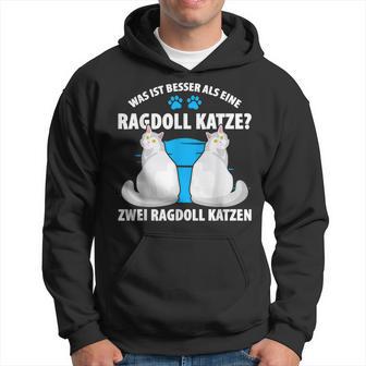 Was Ist Besser Als Eine Ragdoll Katze Zwei Ragdoll Katzen Kapuzenpullover - Geschenkecke