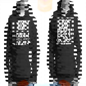 Je Ne Crois Pas Auxaladesalle Deport Amusante Poururpoids Sweat à capuche - Cadeauxyz