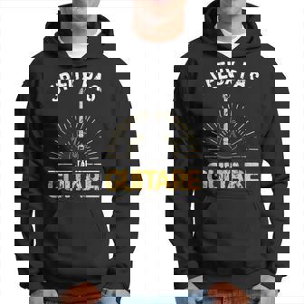 Je Peux Pas J'ai Guitare Humour Guitariste Musicien Sweat à capuche - Cadeauxyz