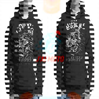 J'peux Pas J'ai Moto Homme Motard Motorcycle Homme Moto Sweat à capuche - Cadeauxyz