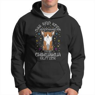 Keine Hundehaare Das Ist Chihuahua Glitzer Hunde Hunderasse Kapuzenpullover - Seseable