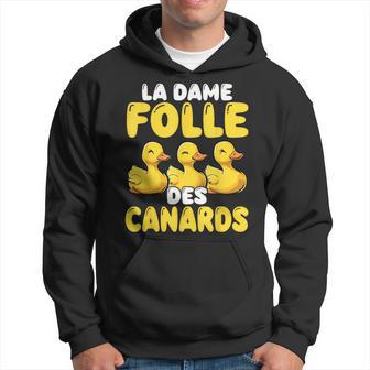 La Dame Folle Des Canards Amoureux Des Animaux Ferme Sweat à capuche - Cadeauxyz