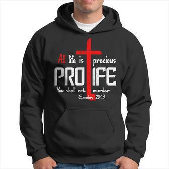 All Life Is Precious Diseño Cristiano Pro-Vida Sudadera - Regaloses