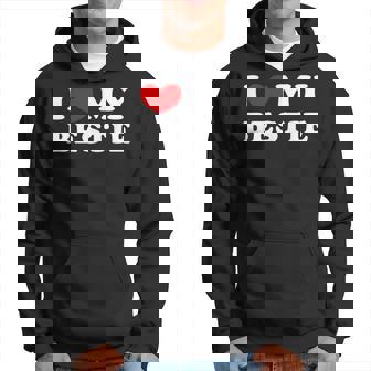 I Love My Bestie J'aime Ma Meilleure Amie Sweat à capuche - Cadeauxyz