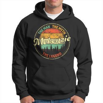 Mckenzie The Man The Myth The Legend Nombre Personalizado Para Hombre Sudadera - Regaloses