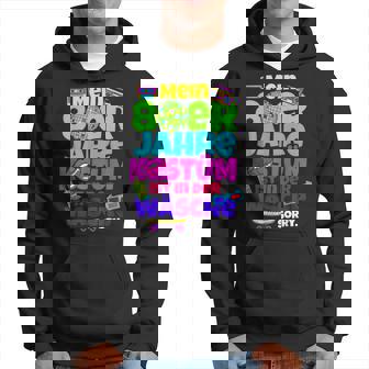 Mein 80Er Jahre Kostüm Ist In Der Wäsche 80'S Retro 80S Fan Kapuzenpullover - Seseable