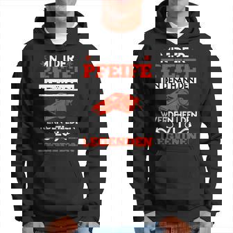Mit Der Pfeife In Den Händen Werden Helden Zu Legenden Kapuzenpullover - Seseable