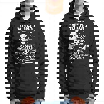 No Tengo 48 Años Tengo 18 Con 30 De Experiencia Cumpleaños Sudadera - Regaloses