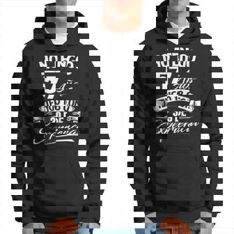 No Tengo 57 Años Tengo 18 Con 39 De Experiencia Cumpleaños Sudadera - Regaloses