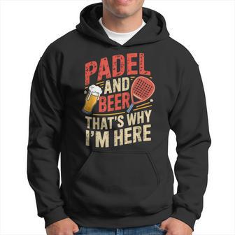Padel Bier Für Männer Lustige Geschenkidee Padelist Kapuzenpullover - Geschenkecke