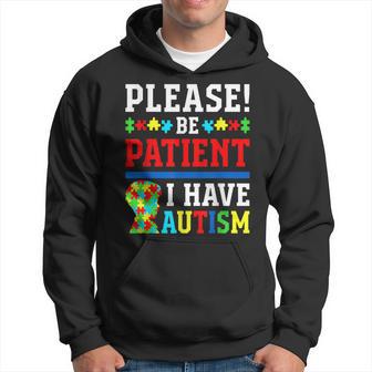 Por Favor Tenga Paciencia Tengo Autismo Sudadera - Regaloses