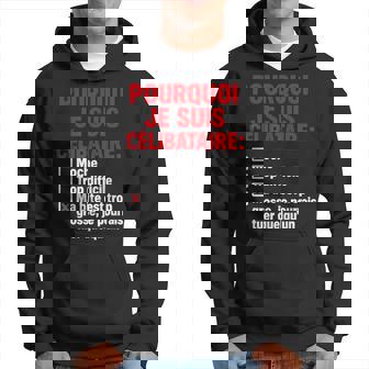 Pourquoi Jeuis Célibataire Blague Adulte Sweat à capuche - Cadeauxyz